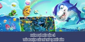 Khám Phá Máy Bắn Cá - Trải Nghiệm Giải Trí Thú Vị Nhất 2025