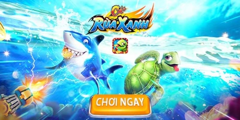 Bắn cá rùa xanh nổi bật với cơ chế thưởng hấp dẫn